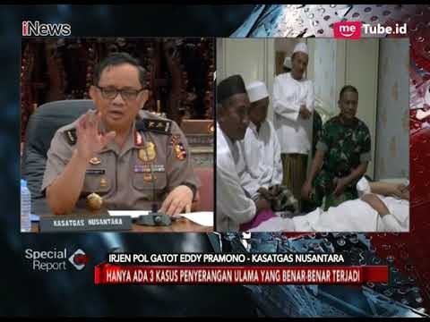 Polri Ungkap 42 dari 45 Kabar Penyerangan Ulama HOAX Part 01 - Special Report 05/03