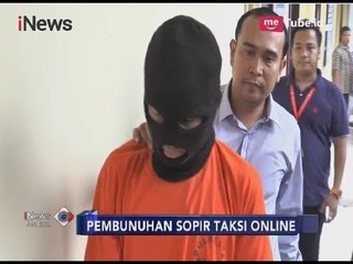 Download Video: Pelaku Pembunuhan Sopir Taksi Online di Bogor Berhasil Dibekuk Polisi - iNews Malam 06/03