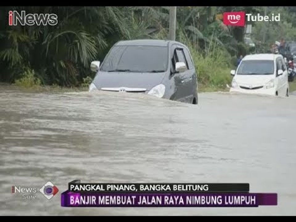 Banjir 1 Meter Sebabkan Jalan Penghubung Kab. Bangka Selatan-Tengah Lumpuh - iNews Sore 11/03