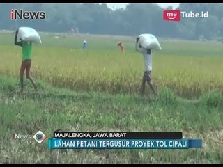 Pasrah!! Tergusur Proyek Tol Cipali, Petani di Jatiwangi Menanti Ganti Rugi Lahan - iNews Pagi 15/03