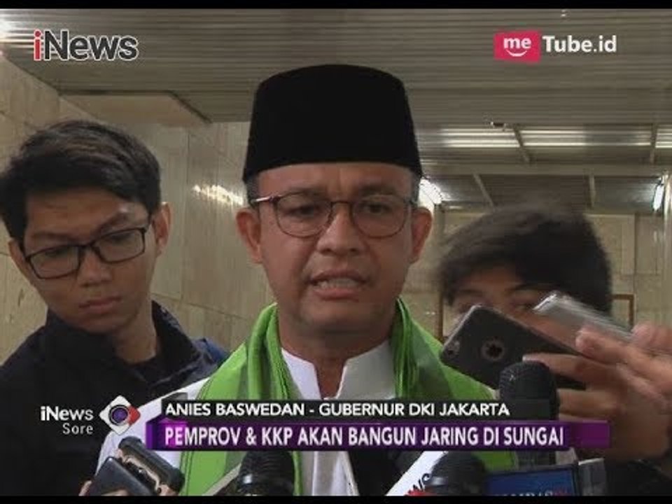 Anies Baswedan Berikan Tanggapan & Solusi Terkait Lautan Sampah di Muara Angke - iNews Sore 18/03