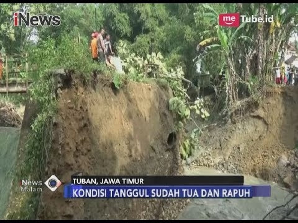 Akibat Tergerus Banjir Luapan Sungai, Tanggul Bengawan Solo Ambles - iNews Malam 18/03