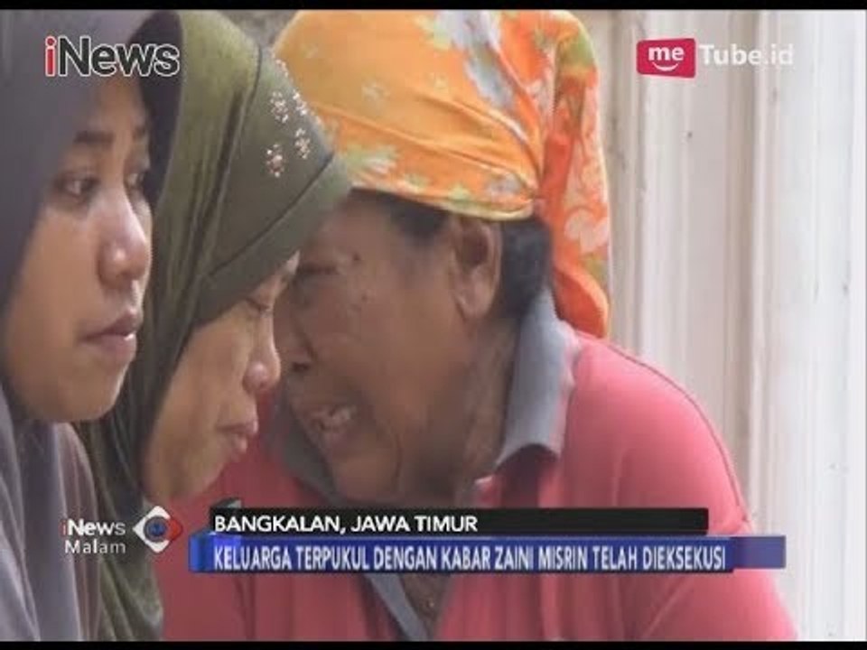 Kaget Dengar Kabar Zaini Misri Dieksekusi, Inilah Isak Tangis Keluarga - iNews Malam 19/03