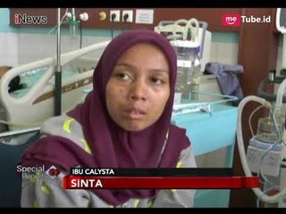 Keterangan Sinta Saat Menuduh Pacarnya Menganiaya Calista - Special Report 23/03