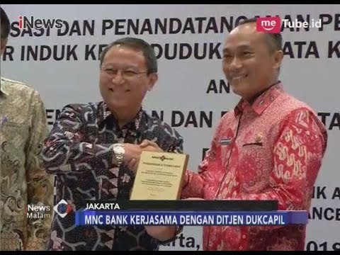 Validasi Data Nasabah, MNC Bank Kerjasama dengan Ditjen Dukcapil - iNews Malam 23/03