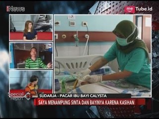 Sinta Ibu dari Calista, Sering Murung Dalam Rumah Part 03 - Special Report 22/03