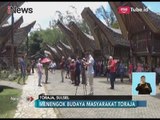 Keunikan Wisata Kete Kesu Toraja Utara Tarik Perhatian Wisawatan Luar Negeri - iNews Siang 25/03