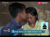 Menyayat Hati!! Ahmad Putus Sekolah demi Rawat Ibu Sakit Stroke - iNews Siang 26/03