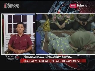 Ibu Kandung Emosi dan Memarahi Bayi Calista Saat Rewel - Special Report 26/03