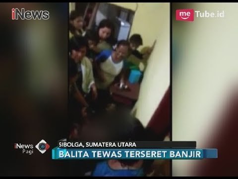 Prihatin!! Bencana Longsor & Banjir di Kota Sibolga Telan Korban Jiwa - iNews Pagi 28/03