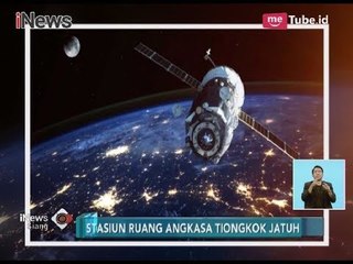 Begini Penampakan Stasiun Ruang Angkasa Tiongkok yang Akan Jatuh ke Bumi - iNews Siang 28/03