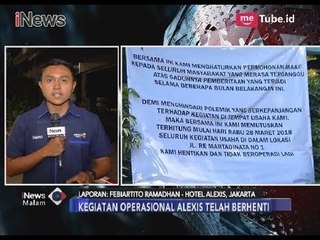 Meresahkan Masyarakat, Pihak Hotel Alexis Minta Maaf - iNews Malam 28/03