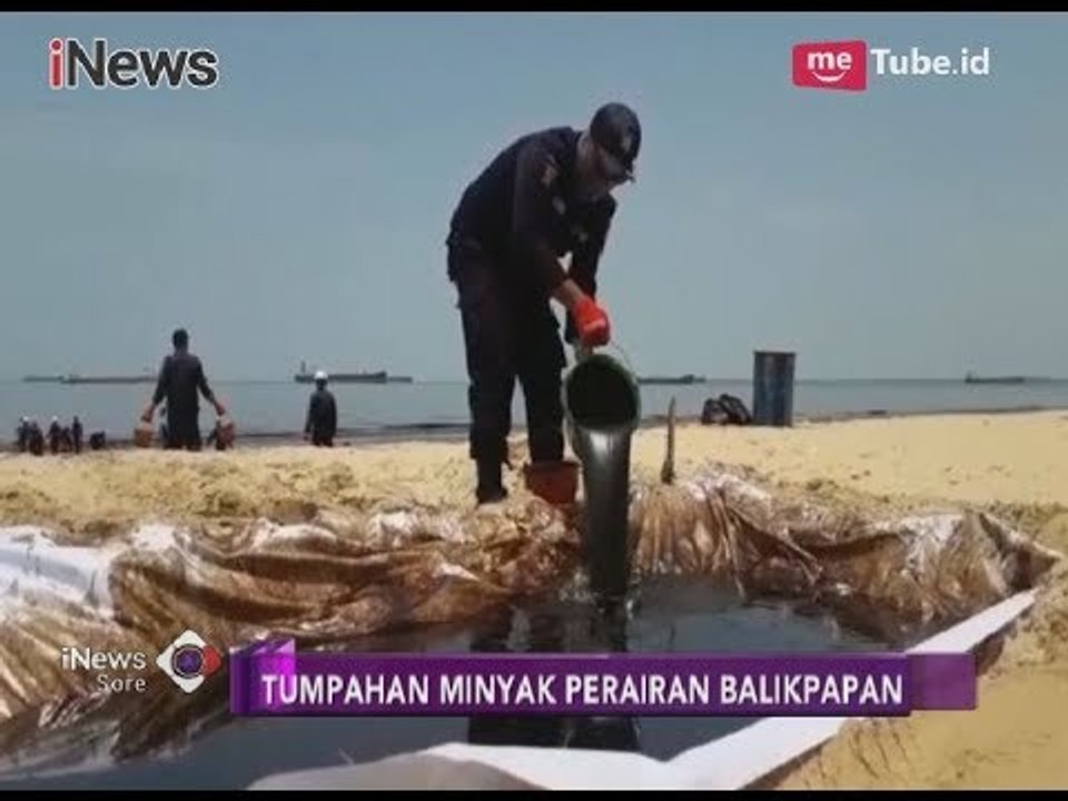 Tumpahan Minyak di Perairan Balikpapan Dibersihkan Petugas Secara Manual - iNews Sore 02/04
