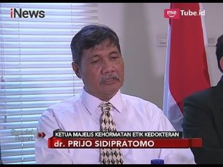 Ketua MKEK: Seorang Dokter Tak Boleh Mengiklankan dan Memuji Diri - Special Report 04/04