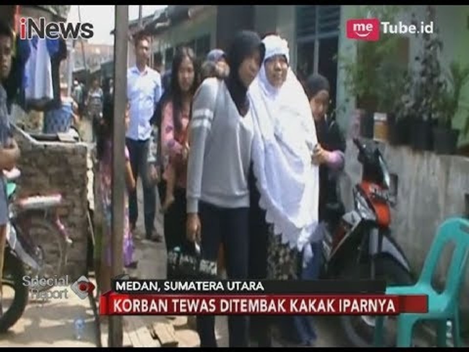Polisi Tembak Adik Ipar, Keluarga Persiapkan Kedatangan Jenazah di Medan - Special Report 05/04