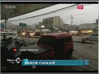 Banjir Bandang Terjang Sejumlah Kecamatan di Cianjur - iNews Pagi 08/04
