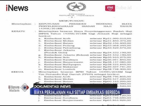 Inilah Biaya Haji & Pemandu Daerah 2018 yang Sudah Ditandatangani Jokowi - iNews Malam 11/04