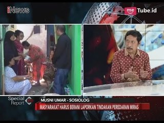 Miras Oplosan Perenggut Nyawa, Pergaulan Anak Harus Diawasi oleh Keluarga - Special Report 19/04