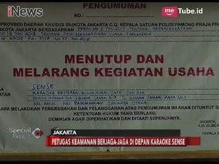 Petugas Menjaga Ketat Karaoke Sense Pasca Dilakukan Penutupan Pemprov DKI - Special Report 20/04
