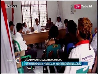 Perindo Beri Pembekalan Kader Rekrutmen Bacaleg di Simalungun - iNews Pagi 10/05