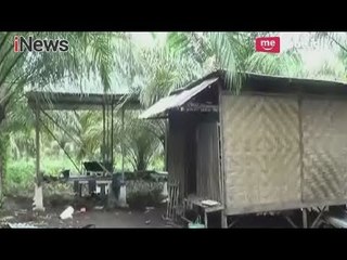 Jauh dari Pemukiman Warga, Kebun Sawit Dijadikan Tempat Persembunyian Teroris - iNews Malam 18/05