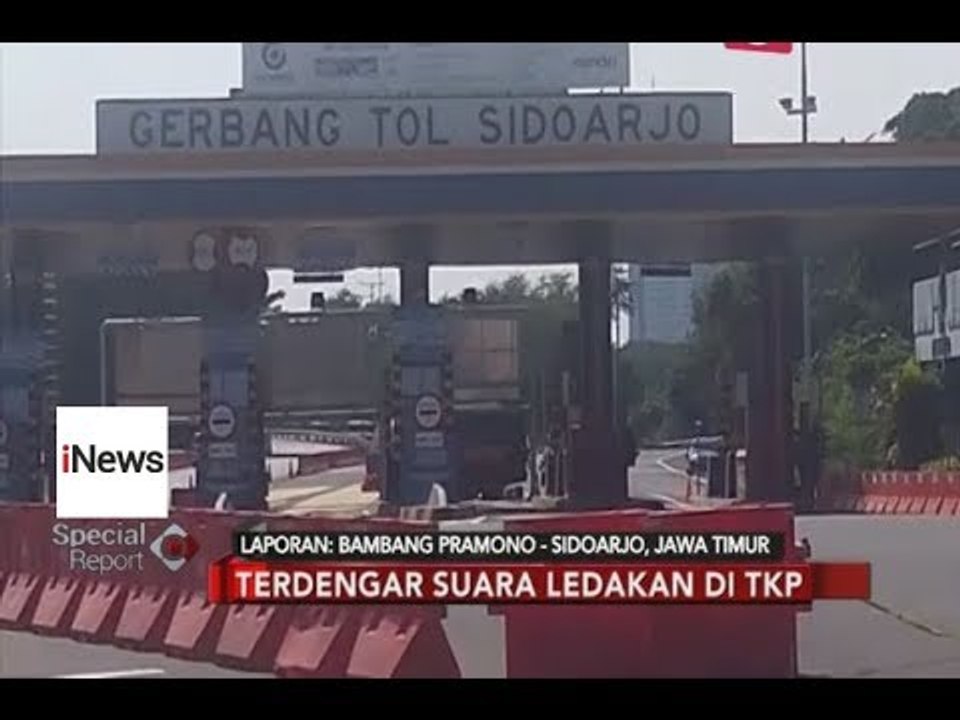 Ditemukan Barang Mencurigakan, Gerbang Tol Sidoarjo Ditutup - Special Report 18/05