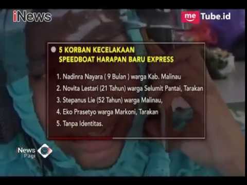 Berikut Nama-nama Korban Tewas Kecelakaan Kapal Cepat Tarakan - iNews Pagi 23/05