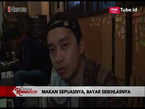 Wow!! Inilah Kedai Berkonsep 'Makan Sepuasnya, Bayar Seikhlasnya' di Bandung - Special Report 22/05