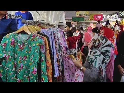 Beginilah Keramaian Pasar Tanah Abang dengan Tren Baju Lebaran 2018 - Special Report 23/05