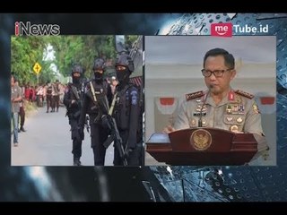 Kapolri Tegaskan Adanya Keterkaitan Teror di Surabaya, Riau dan Mako Brimob - iNews Pagi 23/05