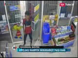 Aksi Perampokan Mini Market di Solear Terekam CCTV - iNews Pagi 26/05