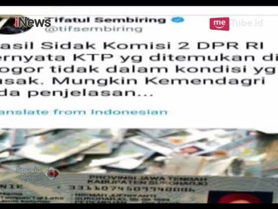 Cuitan Tifatul Sembiring Menyebut E-KTP yang Tercecer di Bogor Tidak Rusak - Special Report 29/05