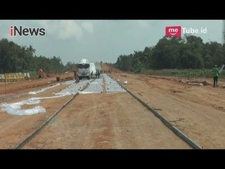 Belum Selesai, Begini Kondisi Pembangunan Jalan Tol Pemalang-Pekalongan - iNews Sore 26/05