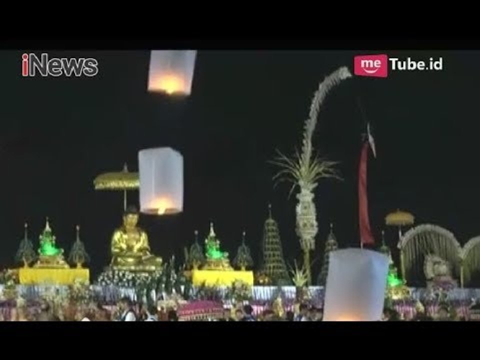 Keseruan Puncak Perayaan Waisak 2562 BE Terbangkan Lampion di Candi Borobudur - iNews Malam 29/05