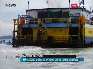 Pemprov Belitung Tak Tegas Menyikapi KIP Blessing & Grace - iNews Pagi 05/06