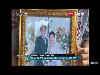 Duh, Pilunya Hidup Balita Ini Pasca Ibunya Dituduh Mencuri Buah Sawit & Dipenjara - iNews Pagi 11/06