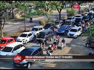 Ribuan Kendaraan Terjebak Macet di Jalur Nagreg - Special Report 13/06