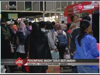 Sejak Pagi, 25 Ribu Pemudik Berangkat dari Stasiun Senen di H-3 Lebaran - Special Report 12/06