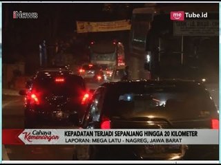 Hari Lebaran, Jalur Nagreg Macet Hingga 20 Kilometer - Special Report 15/06