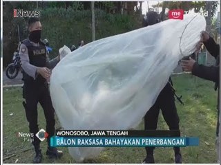 Bahayakan Penerbangan, Polisi Sita Balon Udara di Wonosobo - iNews Pagi 18/06