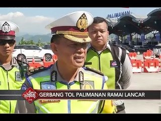 Penjelasan Kasubdit Kamsel Polda Jabar Terkait Arus Balik di Tol Palimanan - Special Report 18/06