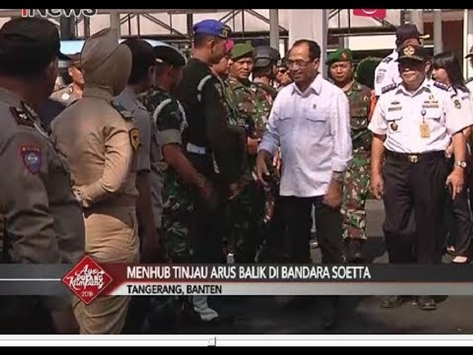 Pantau Arus Balik, Menhub Tinjau Bandara Soekarno Hatta - Special Report 19/06