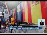 Demam Piala Dunia 2018, TPS di Solo Tampil Unik dan Beda - iNews Siang 26/06