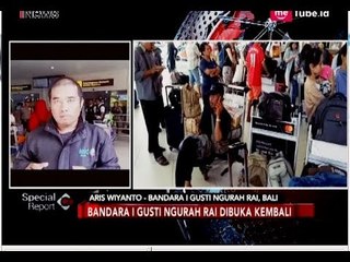 Gunung Agung Erupsi, Bandara Ngurah Rai Dibuka Kembali - Special Report 29/06