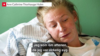 Ann Cathrine er indlagt på Aalborg Universitetshospital: Man føler sig virkelig i vejen her - DR 26-04-2018