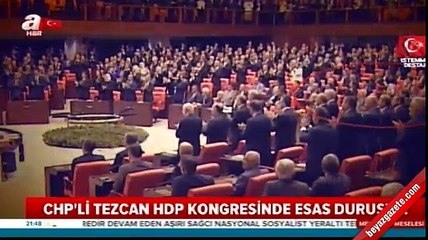 CHP'li Tezcan PKK marşında hazır ola geçti