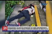 Armadong lalaki na pumasok sa Cebu Archbishop's Palace compound, napatay ng mga pulis