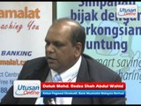 Wawancara dengan Ketua Pegawai Eksekutif, Bank Muamalat Malaysia Berhad