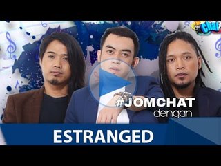 Jom Chat dengan Estranged