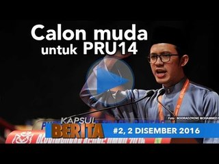 KAPSUL BERITA #2, 2 DIS. 2016